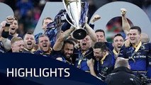 Leinster Rugby v Racing 92 (Final) - Highlights – 12.05.2018