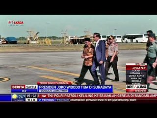 Presiden Jokowi Tiba di Surabaya