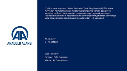 FETÖ'nün firari 'hususi imamı' yakalandı - İZMİR