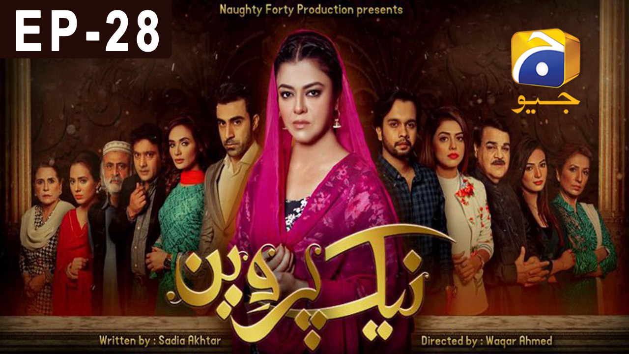Naik Parveen - Episode 28 | HAR PAL GEO