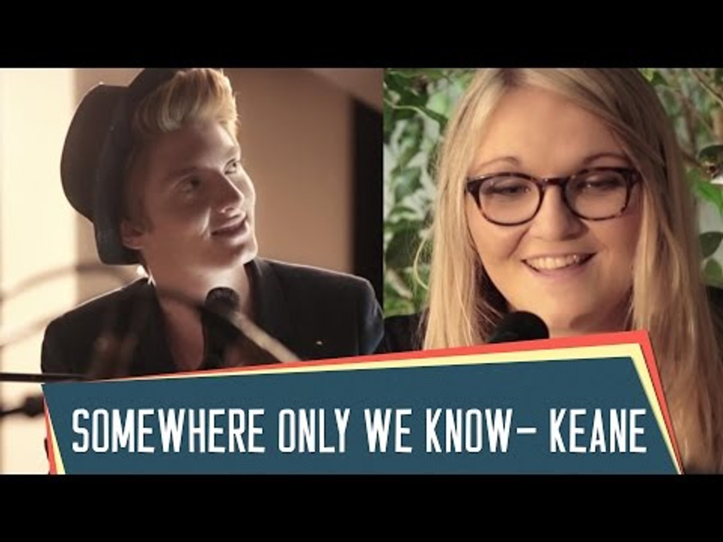 SOMEWHERE ONLY WE KNOW – Keane – Acoustic Cover avec Elliott et Lola Dubini  - Vidéo Dailymotion