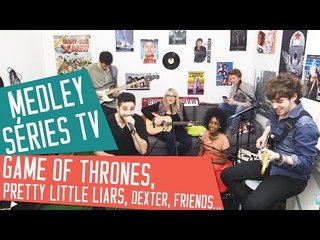 MEDLEY générique SERIES TV - Bande son Originale GAME OF THRONES, Pretty  Little Liars- Cover Garden - Vidéo Dailymotion