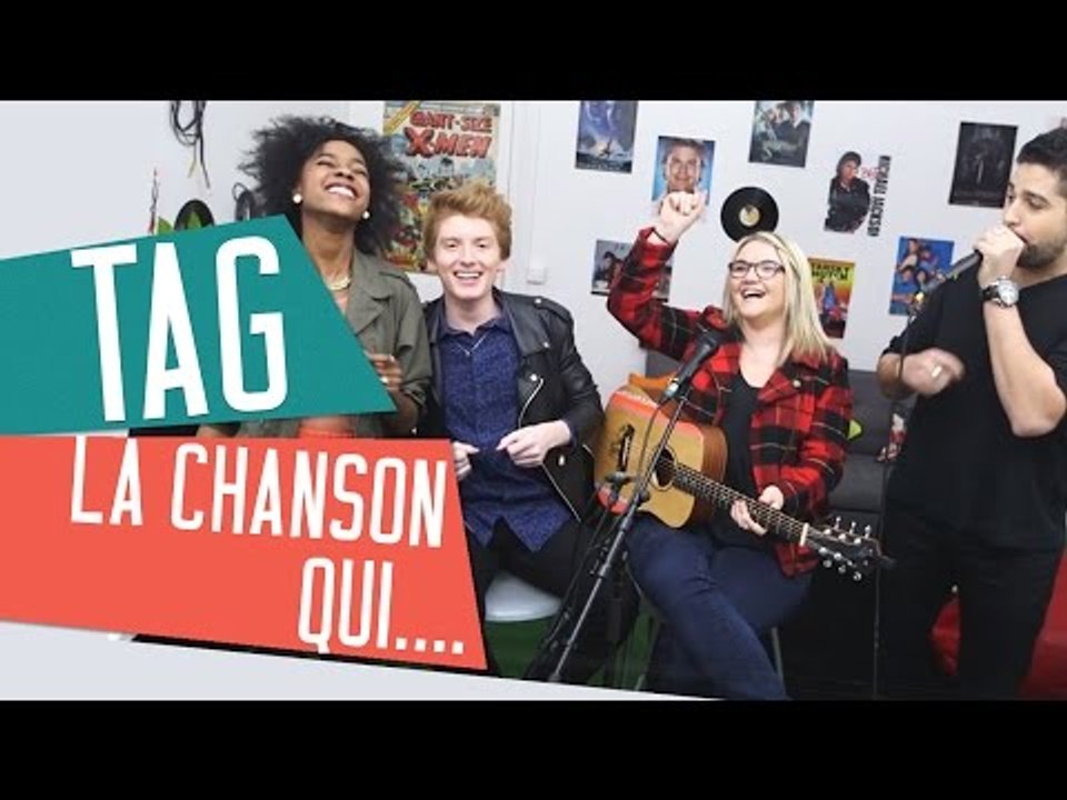 [TAG] LA CHANSON QUI... avec Inaya, Lola Dubini, Elliott et Sidi Biggy