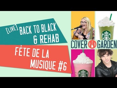 [LIVE FÊTE DE LA MUSIQUE #6] BACK TO BLACK / REHAB - Amy Winehouse (BO documentaire 'AMY')