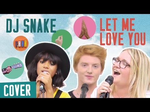 [COVER] DJ SNAKE ft JUSTIN BIEBER - LET ME LOVE YOU