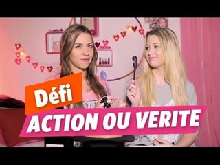✿ Défi d'Emmy et Marie ✿ Action Chiche ou Vérité ?