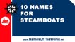 10 steamboat names - the best names for your boat - www.namesoftheworld.net