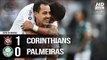 Corinthians 1 x 0 Palmeiras - Melhores Momentos (HD) Brasileirão 13/05/2018
