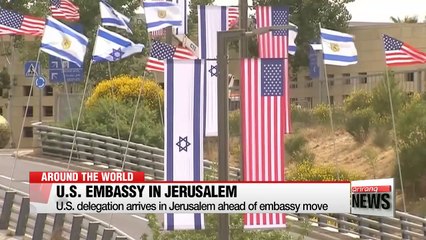 U.S. delegation arrives in Jerusalem ahead of embassy move