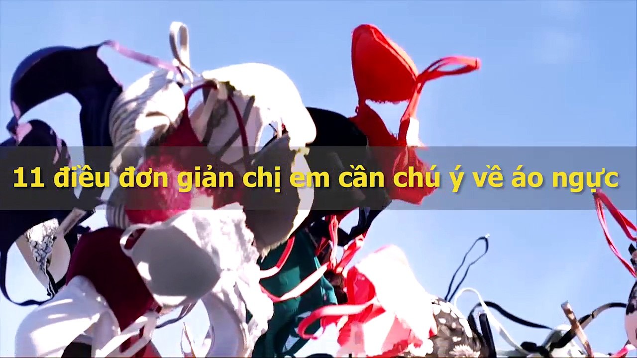 11 điều đơn giản chị em cần chú ý về áo ngực