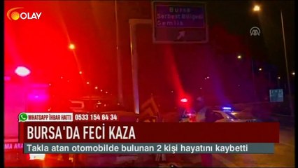 Bursa'da feci kaza