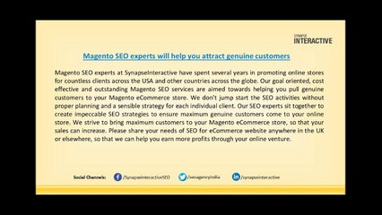 Magento SEO experts at SynapseInteractive are just a phone call away