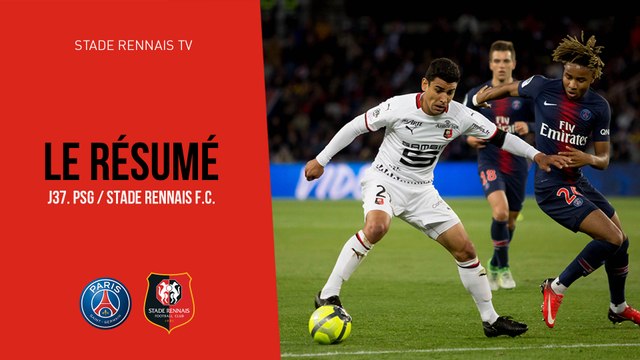 J37. PSG / Stade Rennais F.C. : Résumé