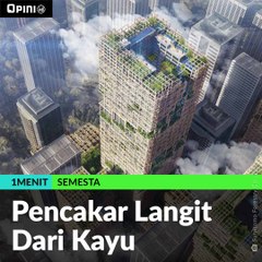 #1MENIT | Pencakar Langit Dari Kayu