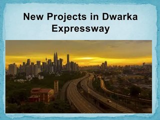 Upcoming Projects on Dwarka Expressway@9212306116