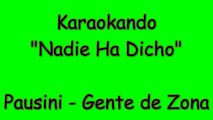 Karaoke Internazionale - Nadie Ha Dicho - Laura Pausini - Gente de Zona ( Letra )