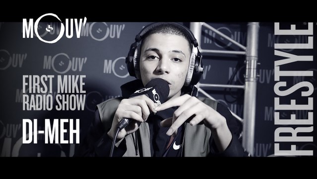 DI-MEH : Freestyle (Live @ Mouv' Studios) #FMRS
