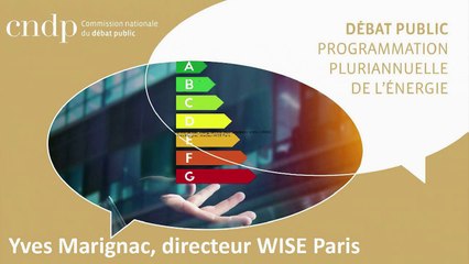 6/7 - Yves Marignac, WISE Paris - Atelier PPE "Nouveau nucléaire"