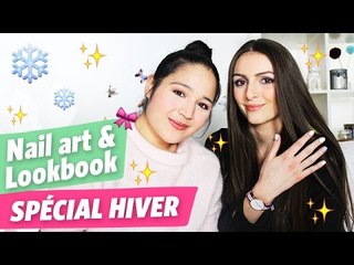 [NAIL ART & LOOKBOOK] Spécial hiver