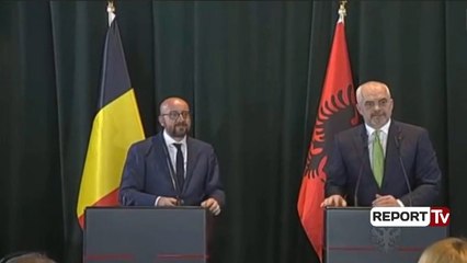 Report TV - Rama konferecë për shtyp me homologun belg Charles Michel