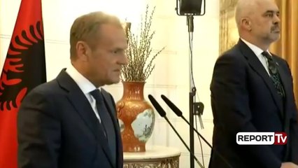 Rama: Anëtarësimi në BE, interes kombëtar! Tusk: Rruga me pengesa, sfidë bindja e skeptikëve