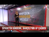 Cumhur ittifakında Af Krizi sürüyor MHP Kararlıyız mesajı verdi