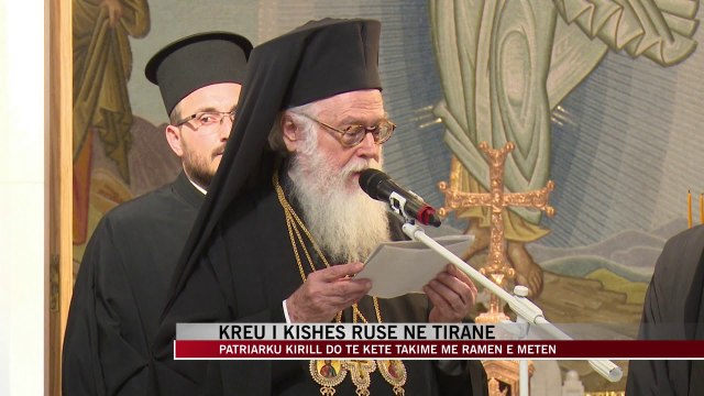 Patriarku Kiril mbërrin në Tiranë - News, Lajme - Vizion Plus