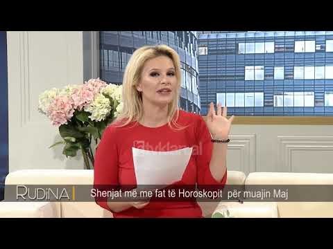 Rudina - Shenjat me me fat te Horoskopit per muajin Maj! (1 maj 2018)