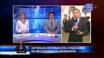 Se entregará la información desclasificada a los familiares de los periodistas secuestrados