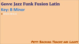 Jazz Funk Fusion Latin Guitar Backing Track Jam in B Minor