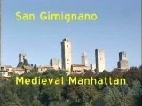 San Gimignano, Medieval Manhattan, Italy