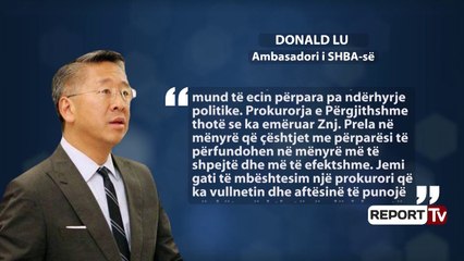 Shkarkimi i Hajdarmatajt, Donald Lu: Hetimet me profil të lartë të ecin pa ndërhyrjet politike