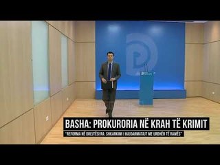 Basha: Prokuroria në krah të krimit - Top Channel Albania - News - Lajme