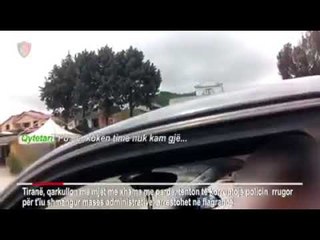 Ora News -Polici: Nxirri....Shoferi: Po për kokën time nuk kam gjë…Arrestohet!
