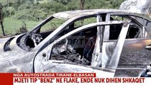 Report TV - Tiranë, digjet një Benz te Rruga e Tegut, lidhje direkte nga vendi i ngjarjes