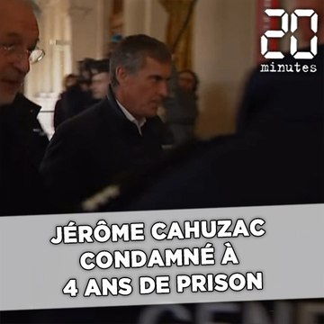 Jérôme Cahuzac condamné à 4 ans de prison, dont 2 avec sursis