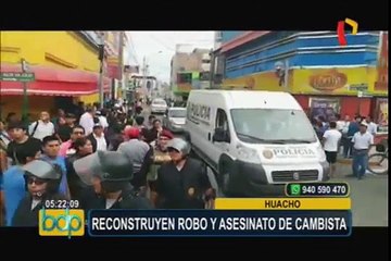 Huacho: 'marcas' se contradicen en reconstrucción de asesinato a cambista de 72 años