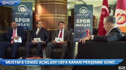 Mustafa Cengiz açıkladı! UEFA kararı perşembe günü açıklıyor