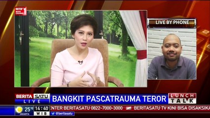 Lunch Talk: Bangkit Pascatrauma Teror #2