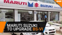 $1.5 billion R&D budget to upgrade Maruti Suzuki to BS-VI