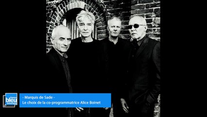 Marquis de Sade, coup de cœur 2018 d'Alice Boinet co-programmatrice du Festival Art Rock 2018