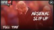 Arsenal Slip Up - Arsenal 1-1 Atletico Madrid - Full Time Phone In - FanPark Live