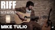 MIKE TULIO - MY IMAGE (RIFF SESSIONS)