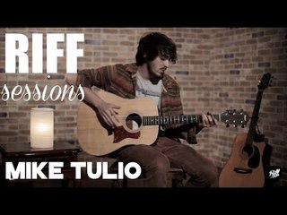 MIKE TULIO - MY IMAGE (RIFF SESSIONS)