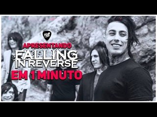 FALLING IN REVERSE - INDICANDO EM UM MINUTO #2