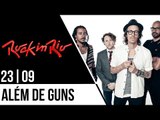 Dia 23 do Rock in Rio além do Guns N' Roses!!