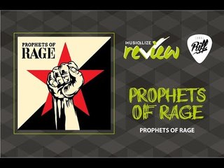 Prophets of Rage | RIFF REVIEW #13