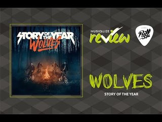 Story Of The Year - Wolves | RIFF Review #22