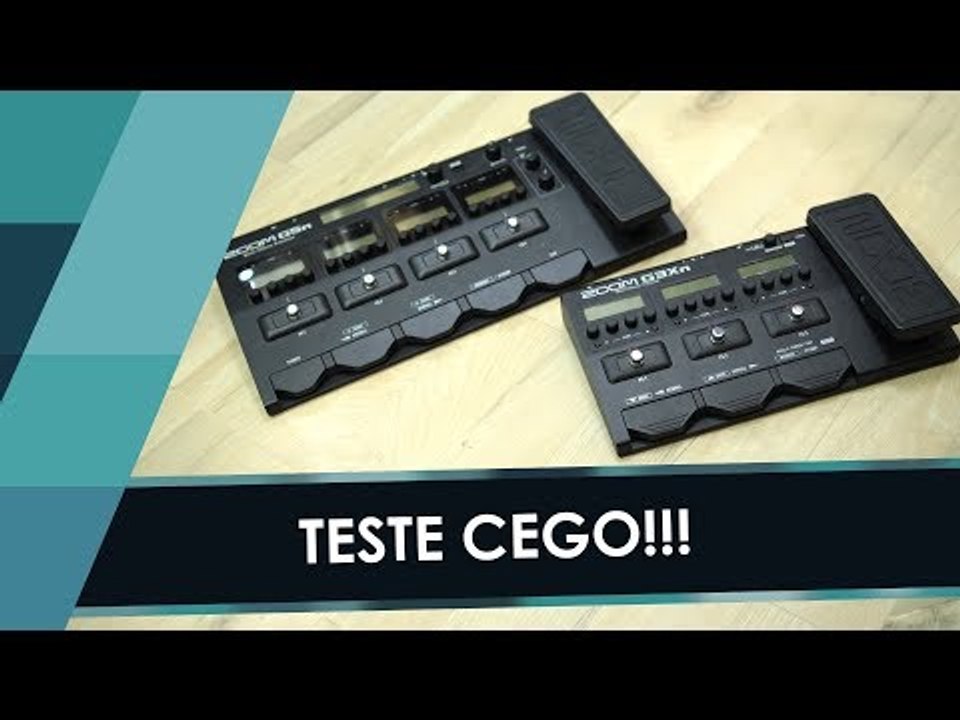 Teste Cego!! Zoom G3Xn e G5n