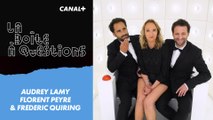 LLa Boîte à Questions de Audrey Lamy, Florent Peyre et Frédéric Quiring – 15/05/2018